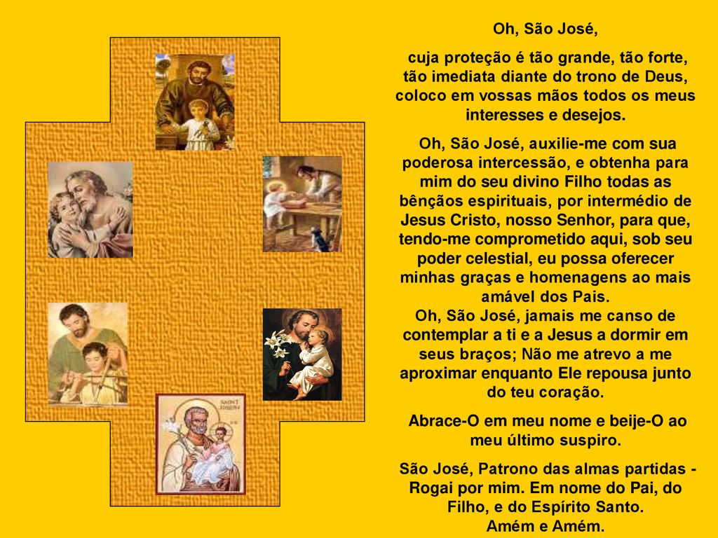 Abrace-O em meu nome e beije-O ao meu último suspiro.