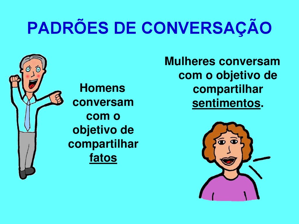 PADRÕES DE CONVERSAÇÃO