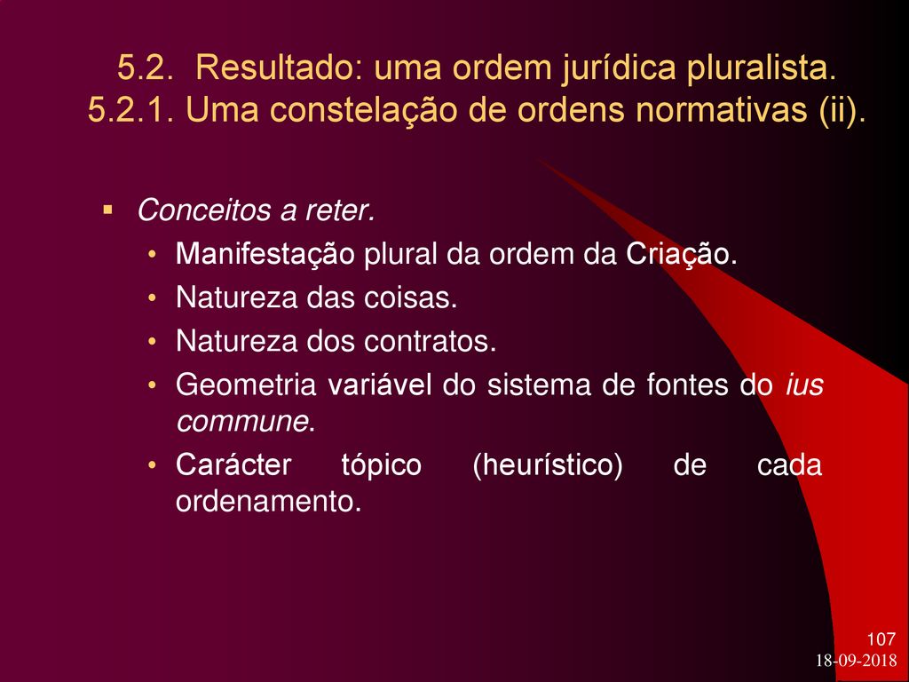 5. 2. Resultado: uma ordem jurídica pluralista