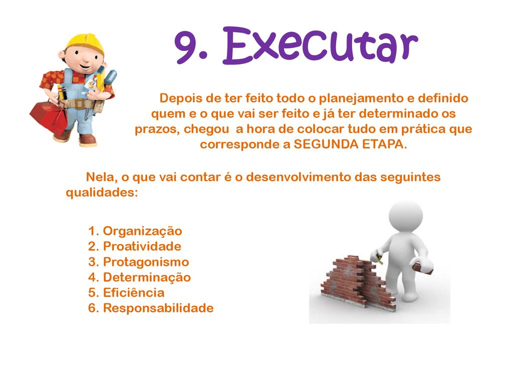 9. Executar