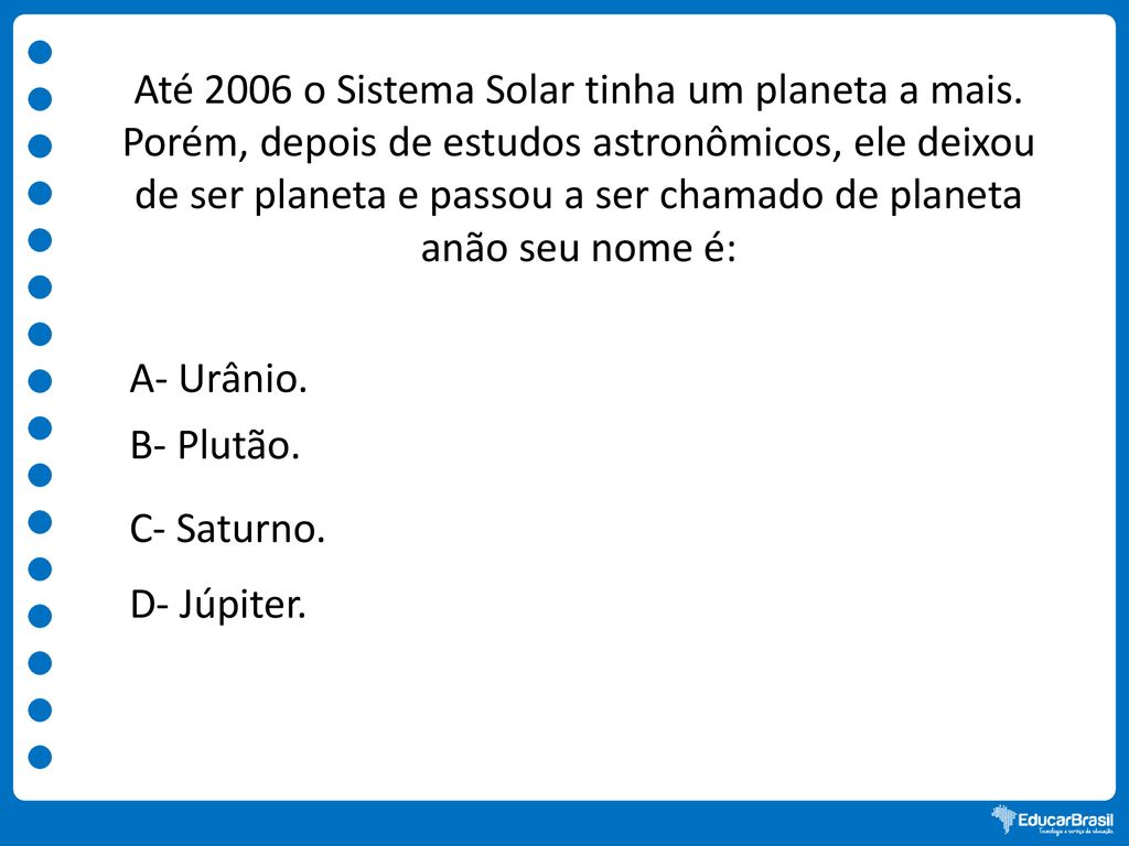 QUIZ DE CIÊNCIAS - SISTEMA SOLAR