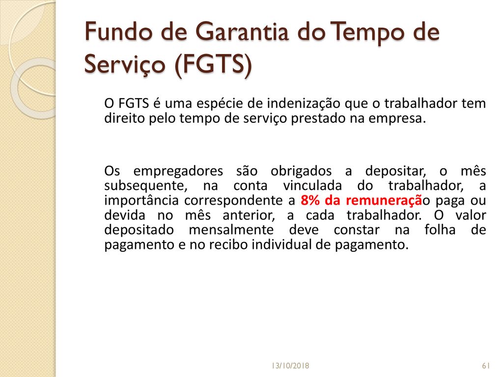Fundo de Garantia do Tempo de Serviço (FGTS)