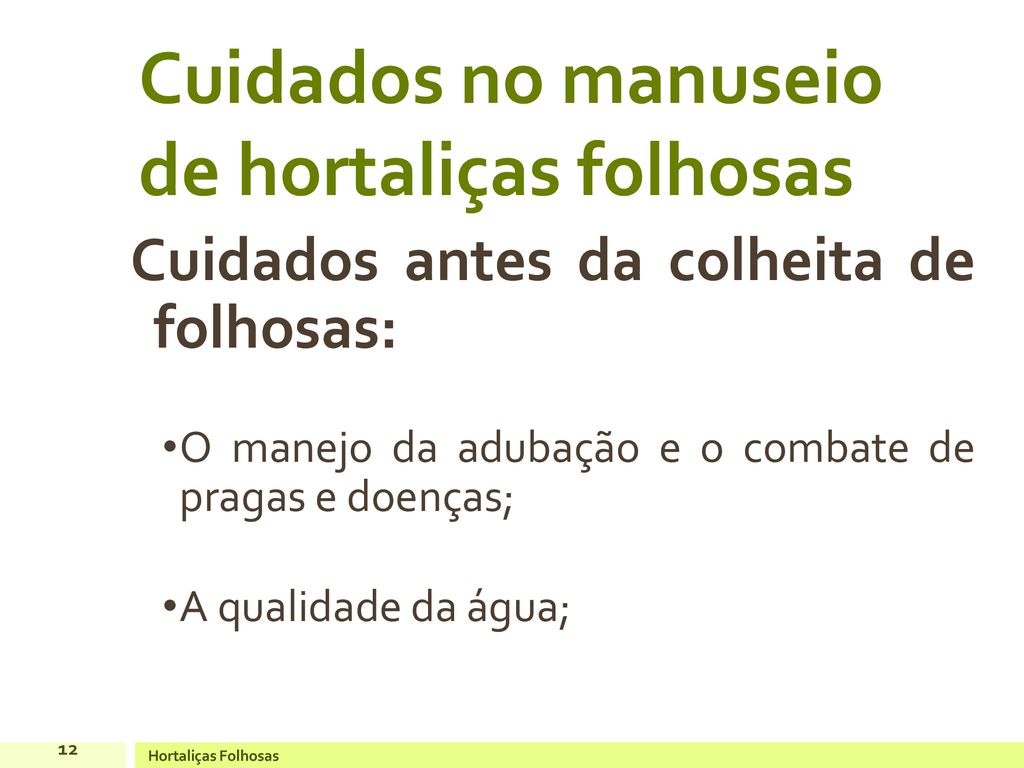 PPT - MINUTA DO ANEXO SOBRE HORTALIÇAS FOLHOSAS FRESCAS (Ao Código de  Práticas de Higiene para Frutas e Hortaliças Frescas) ( PowerPoint  Presentation - ID:1396238