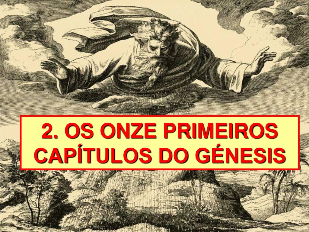 V O Génesis História Das Origens Ppt Carregar 3756