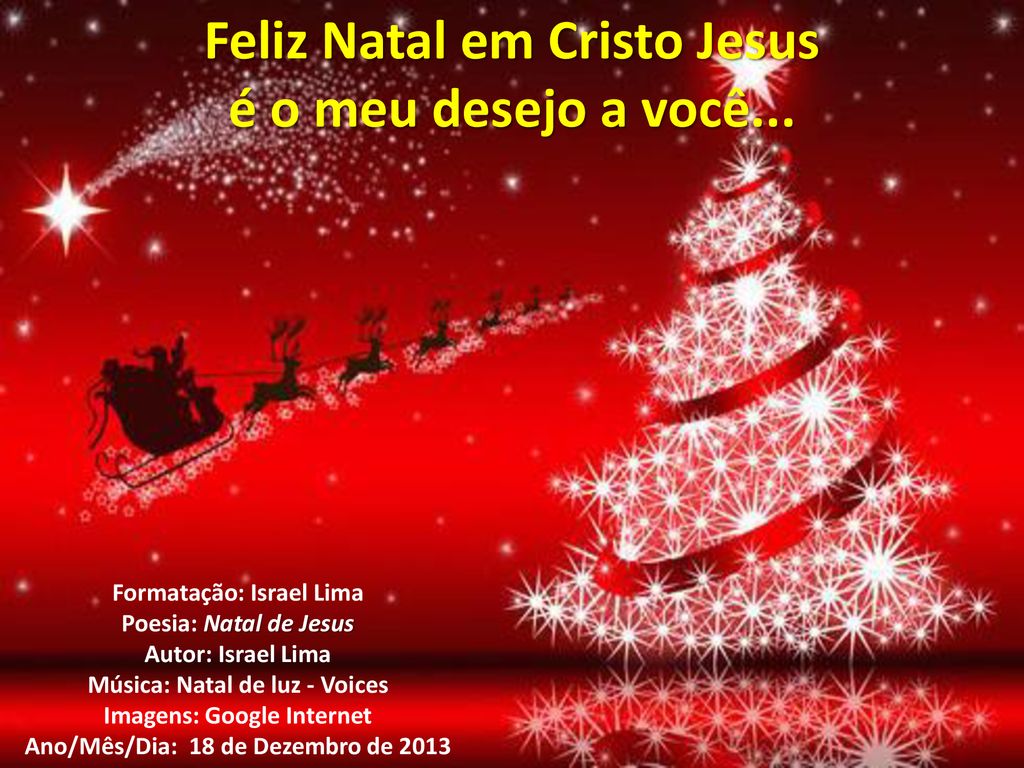 Natal de Jesus... Israel Lima. - ppt carregar
