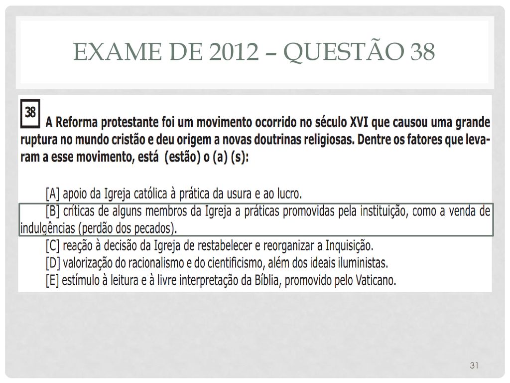 EXAME DE 2012 – QUESTÃO 38