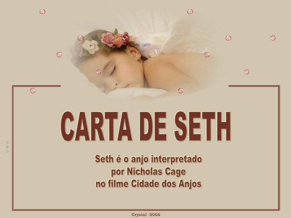 Seth é o anjo interpretado por Nicholas Cage no filme Cidade dos Anjos