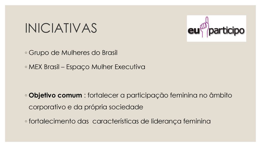 INICIATIVAS Grupo de Mulheres do Brasil