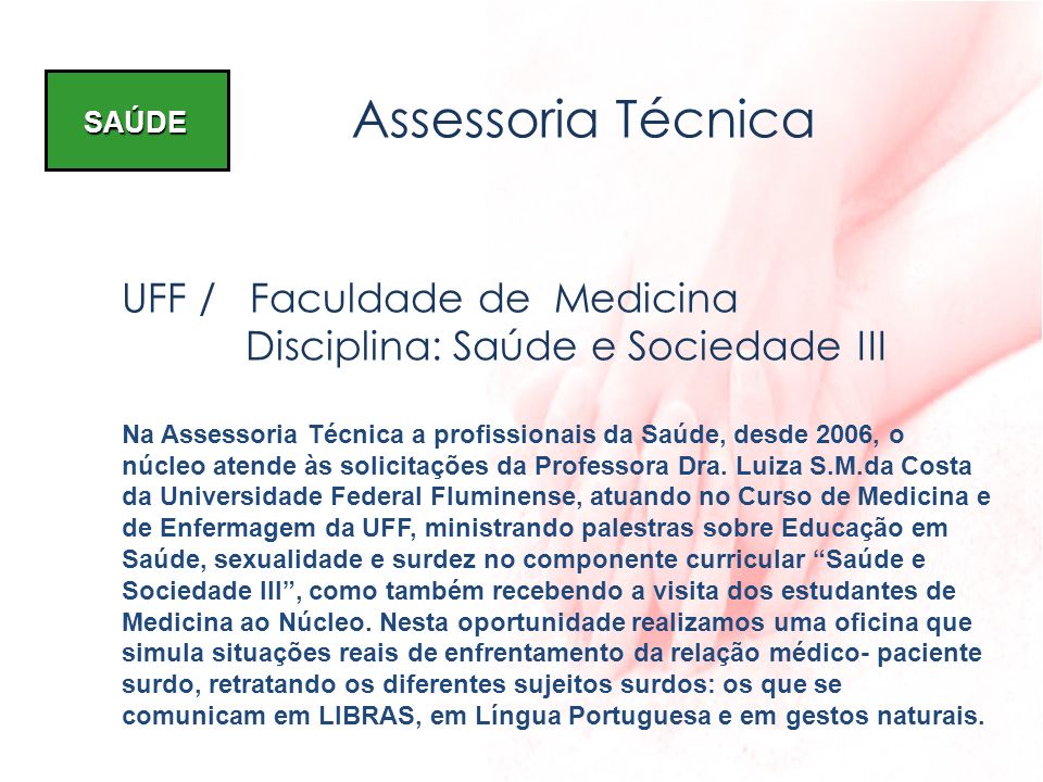 Assessoria Técnica UFF / Faculdade de Medicina