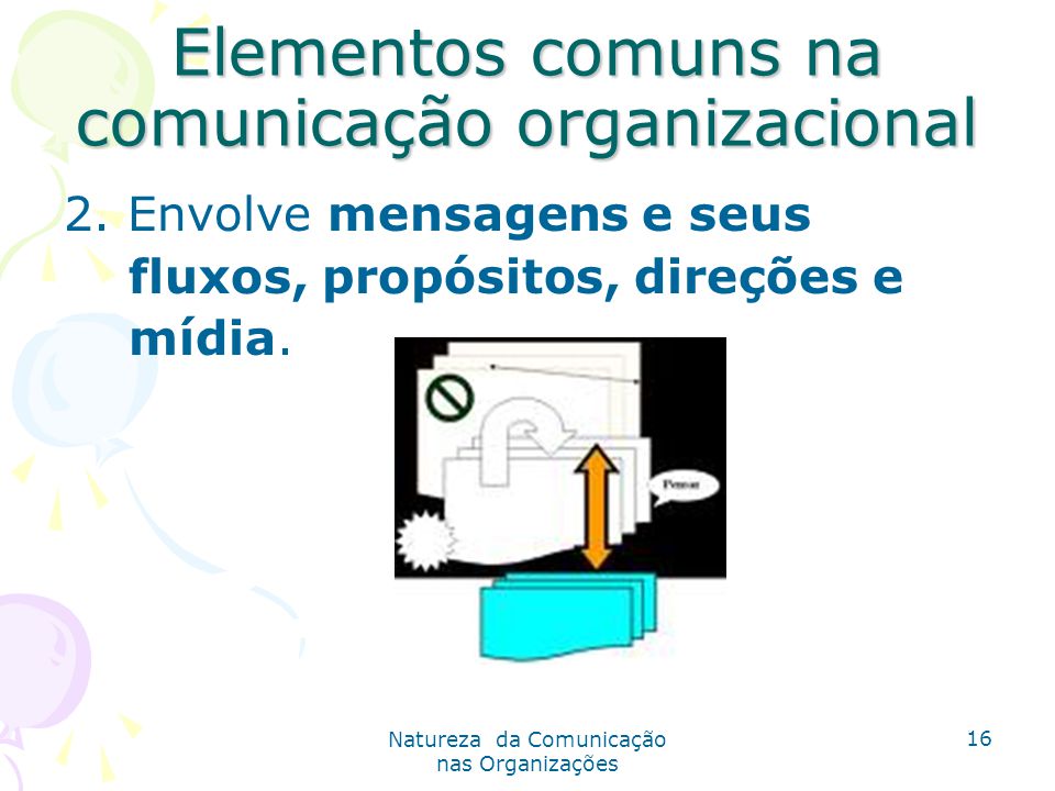 Elementos comuns na comunicação organizacional
