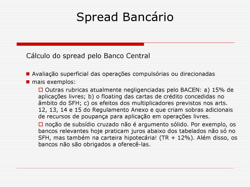 Spread Bancário no Brasil - ppt carregar