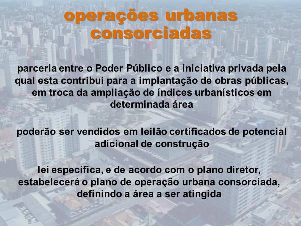 operações urbanas consorciadas