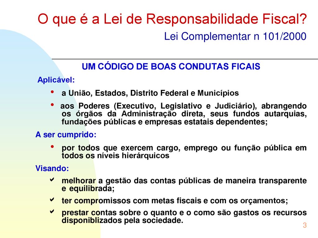 LEI DE RESPONSABILIDADE FISCAL Lei Complementar nº 101 de 19/10/ ppt  carregar