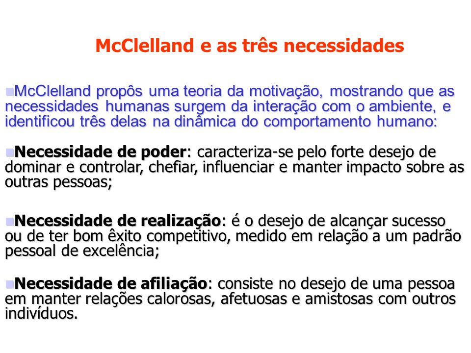 McClelland e as três necessidades
