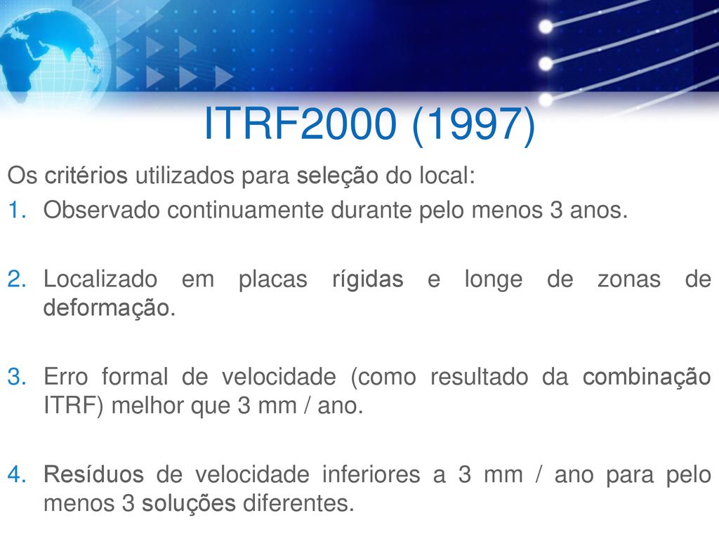 ITRF International Terrestrial Reference Frame - ppt carregar