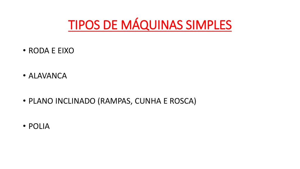 TIPOS DE MÁQUINAS SIMPLES