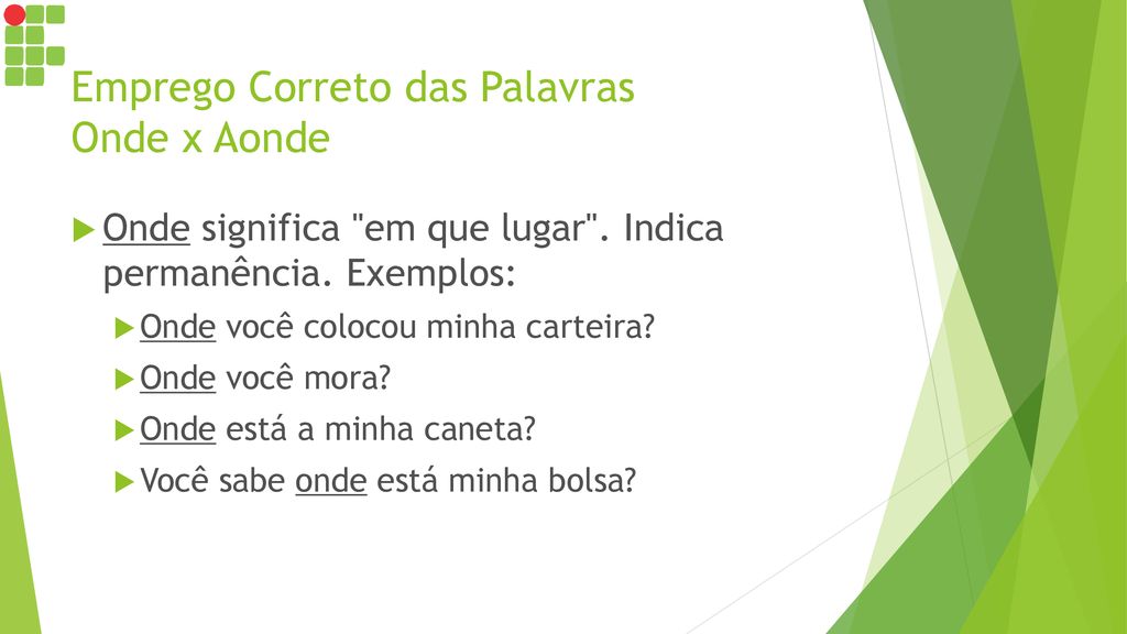 Emprego Correto das Palavras Onde x Aonde