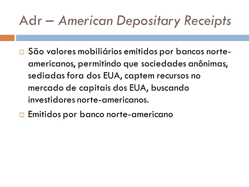 Adr – American Depositary Receipts