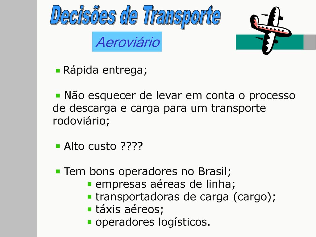 Decisões De Transporte Ppt Carregar 9037