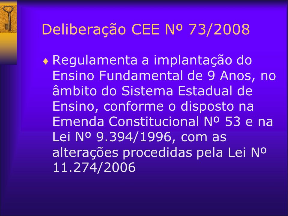 Deliberação CEE Nº 73/2008