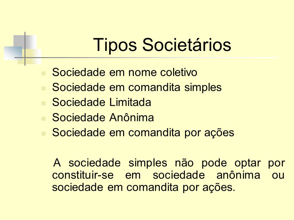 Tipos Societários Sociedade em nome coletivo