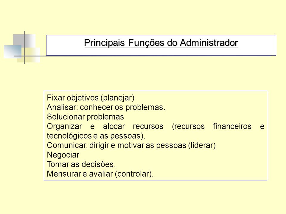 Principais Funções do Administrador
