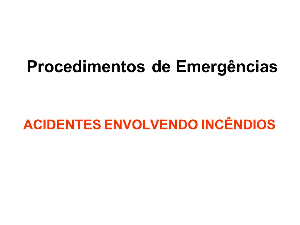 Procedimentos de Emergências