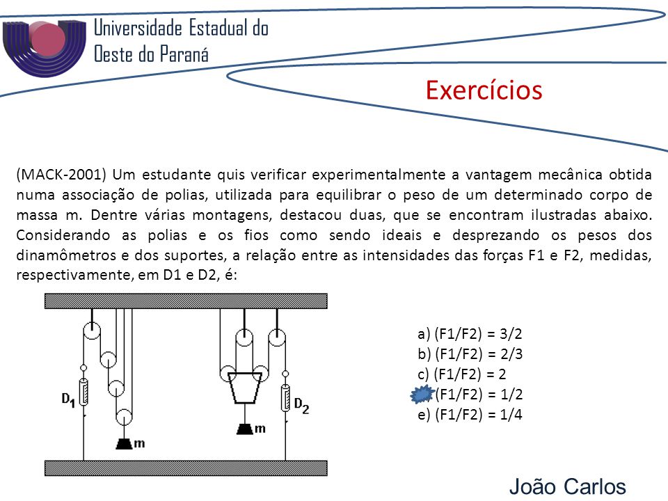 Exercícios Universidade Estadual do Oeste do Paraná