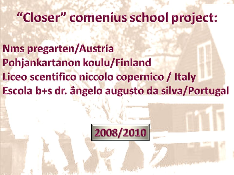 Closer comenius school project: