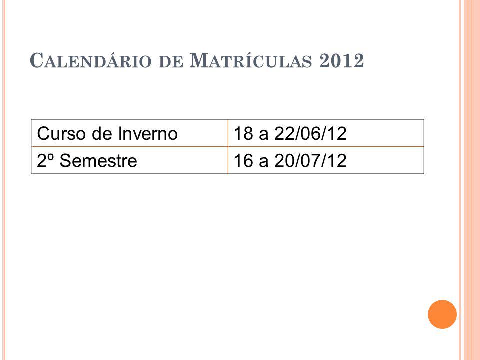 Calendário de Matrículas 2012