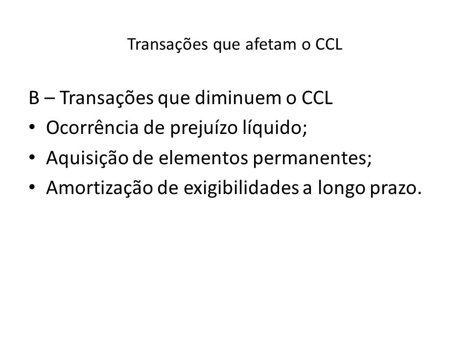 Transações que afetam o CCL