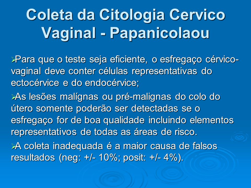 Coleta da Citologia Cervico Vaginal - Papanicolaou