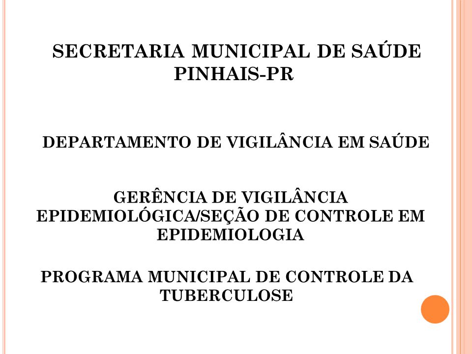 SECRETARIA MUNICIPAL DE SAÚDE PINHAIS-PR
