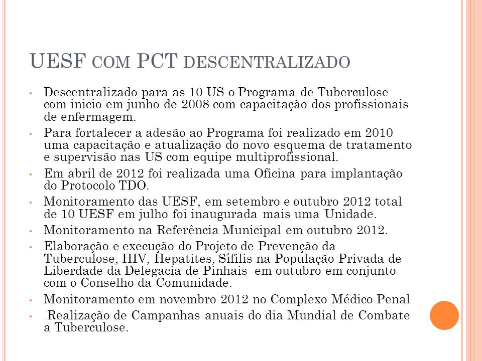 UESF com PCT descentralizado