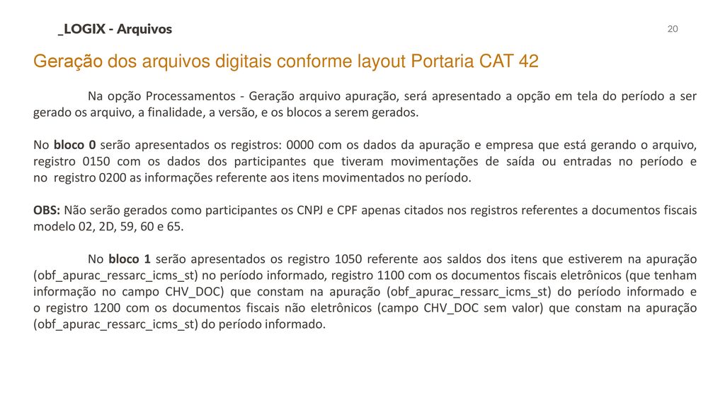 Geração dos arquivos digitais conforme layout Portaria CAT 42