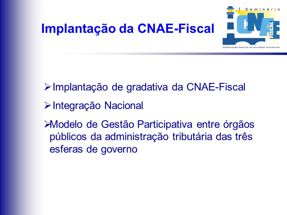 O cenário após a implantação da CNAE-Fiscal