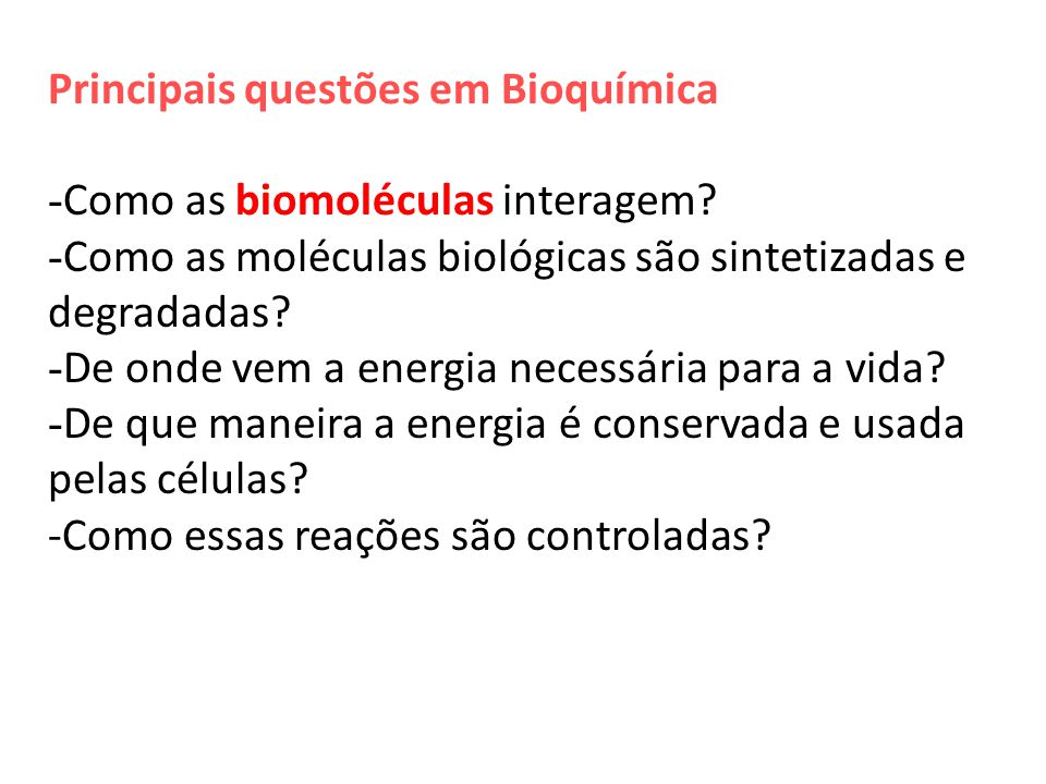 Principais questões em Bioquímica