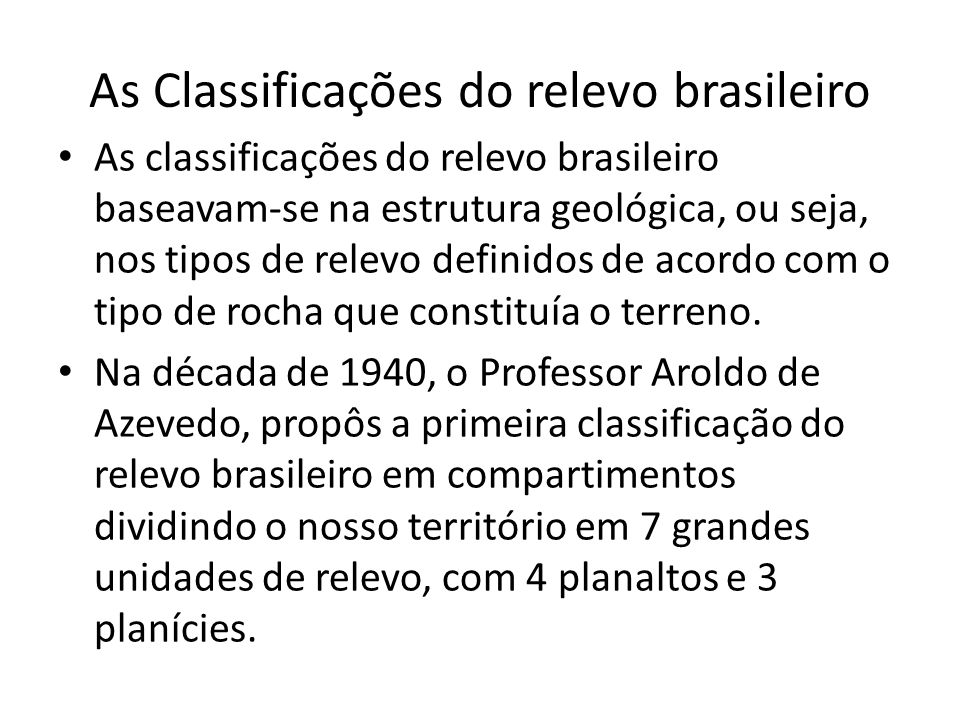 As Classificações do relevo brasileiro