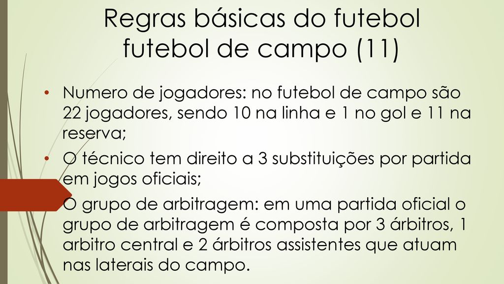 As 17 Regras do Futebol - Regra 1 - O Campo de Jogo