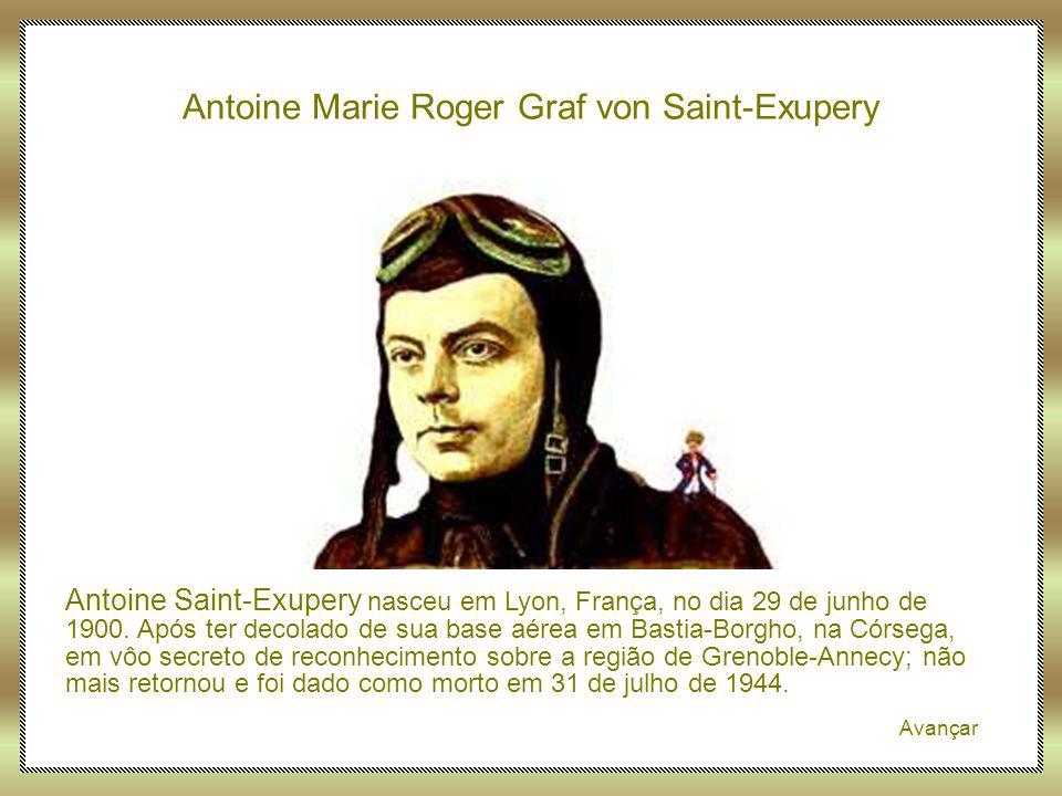 Antoine Marie Roger Graf von Saint-Exupery