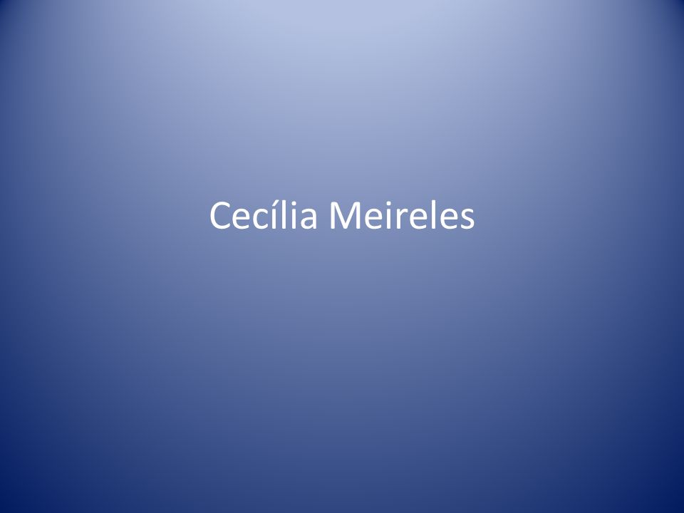 Cecília Meireles