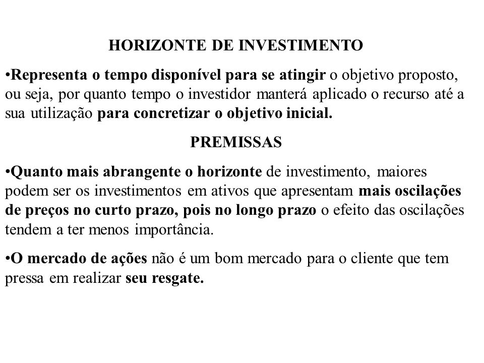 HORIZONTE DE INVESTIMENTO