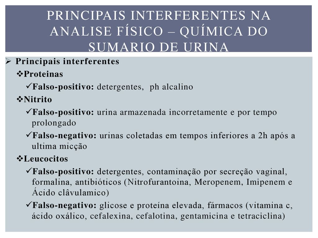 Principais interferentes na analise físico – química do sumario de urina