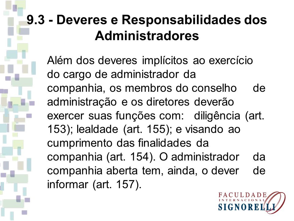 9.3 - Deveres e Responsabilidades dos Administradores