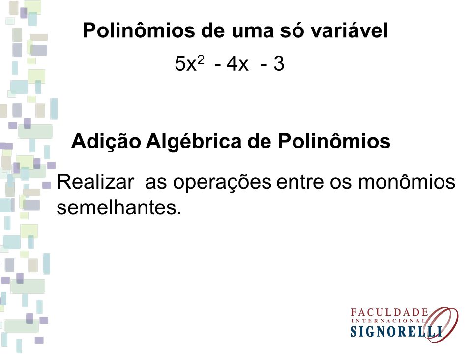 Polinômios de uma só variável