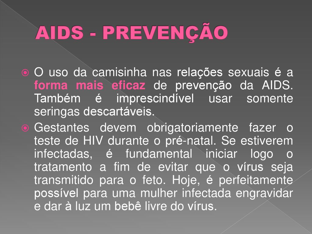 AIDS - PREVENÇÃO