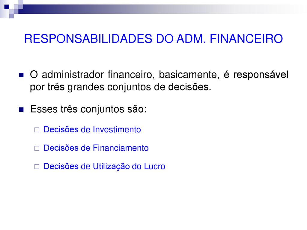 RESPONSABILIDADES DO ADM. FINANCEIRO