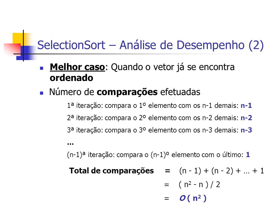 Complexidade de algoritmos e Classificação (Ordenação) de dados - ppt  carregar