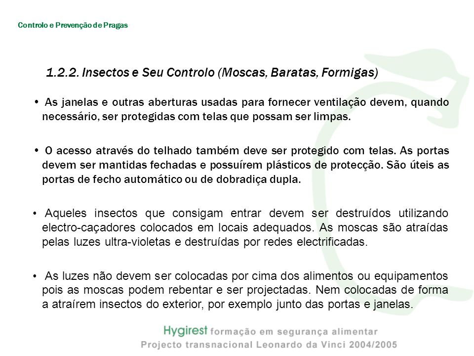 Insectos e Seu Controlo (Moscas, Baratas, Formigas)