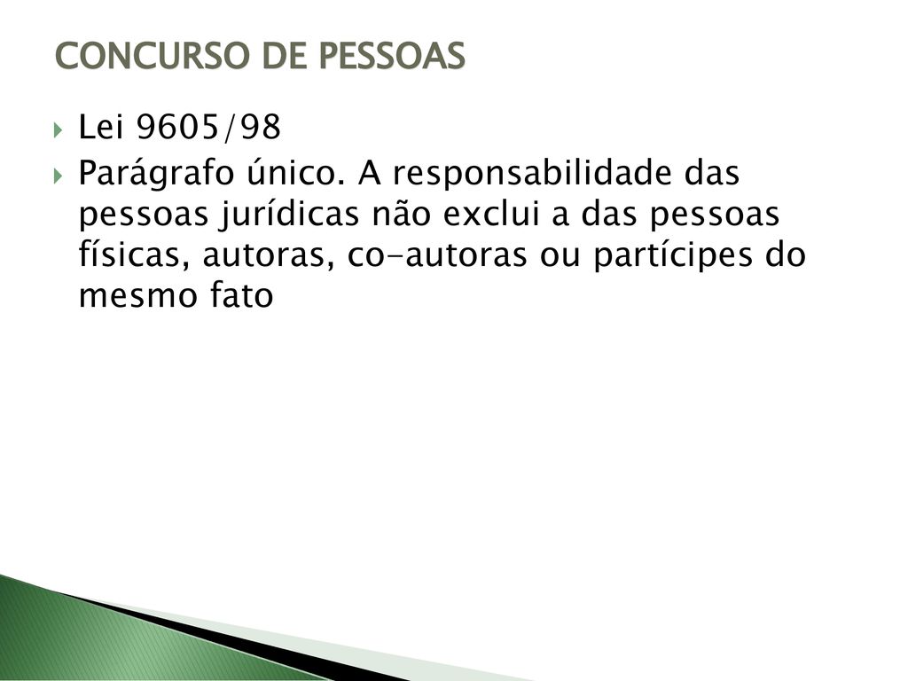 CONCURSO DE PESSOAS Lei 9605/98